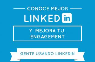 &iquest;C&oacute;mo mejorar tu llegada en LinkedIn? - Infograf&iacute;a