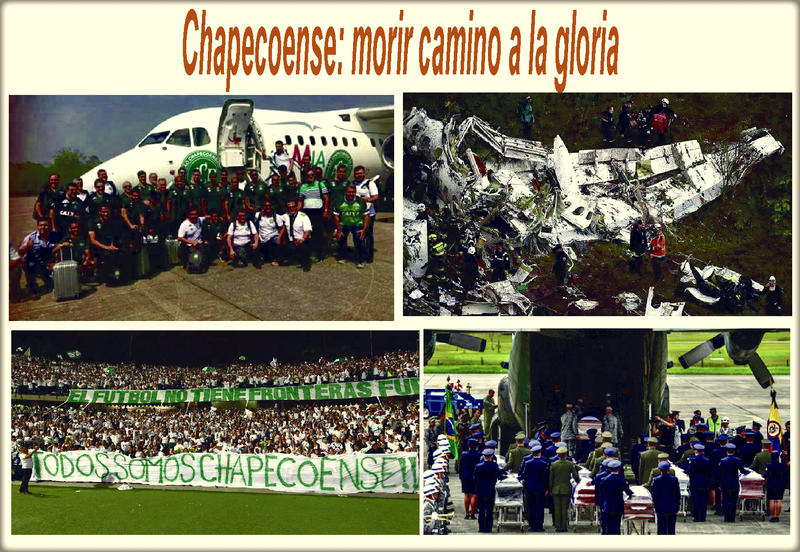  Chapecoense: morir en el camino a la gloria