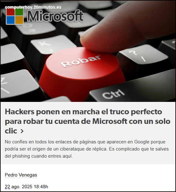  Hackers ponen en marcha el truco perfecto para robar tu cuenta de Microsoft con un solo clic