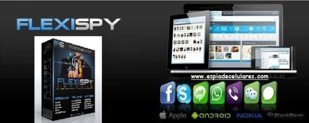 FlexiSpy, una aplicaci&oacute;n para espiar celulares, computadoras y tablets