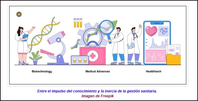  Entre el v&eacute;rtigo del avance y la lentitud del sistema sanitario