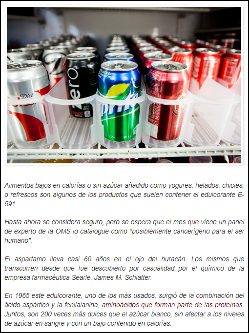 Aspartamo (E-591), edulcorante posiblemente declarado cancer&iacute;geno para el ser humano por la OMS