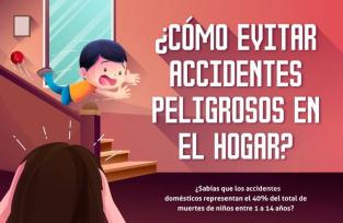 Accidentes en casa, c&oacute;mo evitarlos