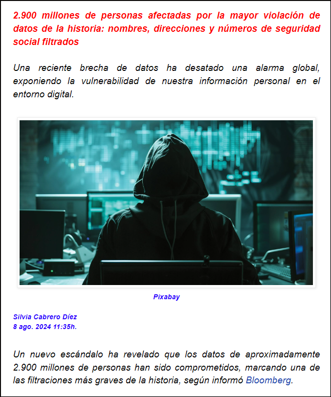  &iquest;Internet, un espacio seguro? Han sido vulneradas 2.900 millones d cuentas y ni nos hemos enterado