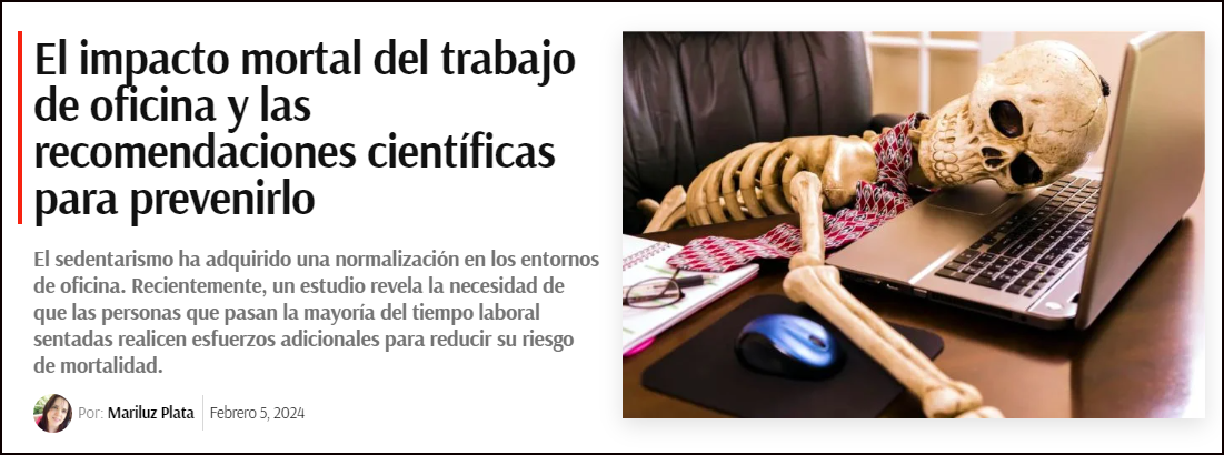  Un trabajo exclusivo de oficina tiene un impacto mortal