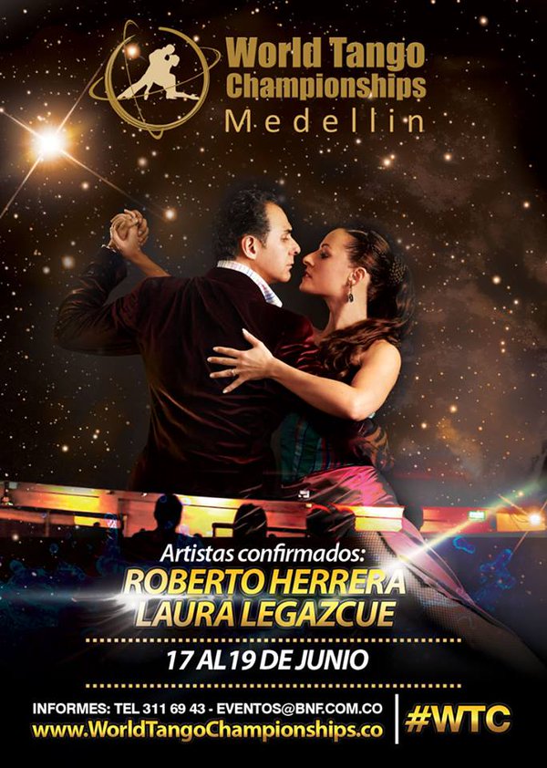 MEDELLIN COLOMBIA, Confirmados Roberto Herrera y Laura Legazcue como jurados en el World Tango Champ