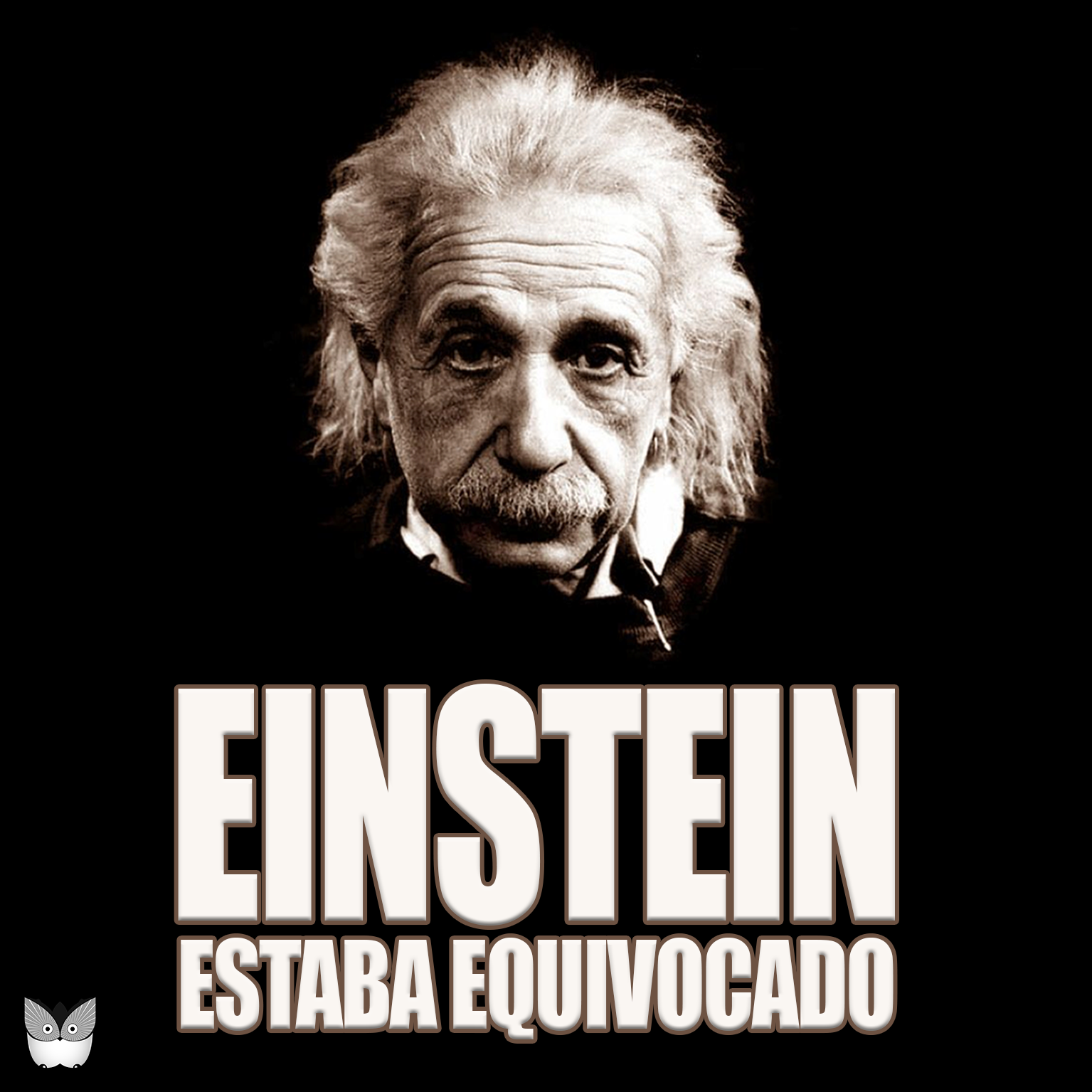 ALBERT EINSTEIN SE EQUIVOC&Oacute;