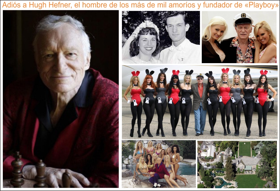  Adi&oacute;s a Hugh Hefner, el hombre de los m&aacute;s de mil amor&iacute;os y fundador de Playboy