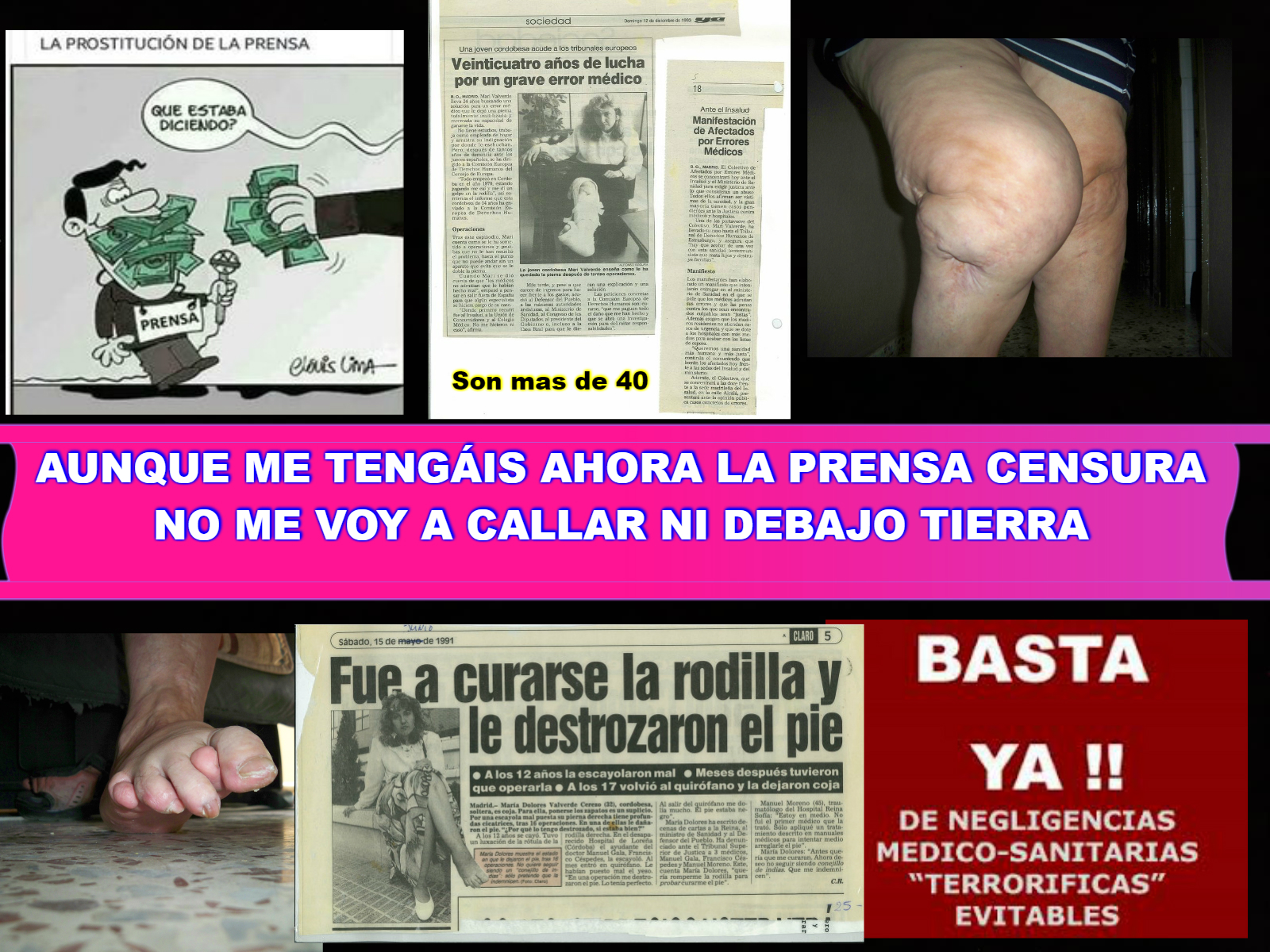 Ni bajo tierra me vais a callar jam&aacute;s, jam&aacute;s dejare de luchar.