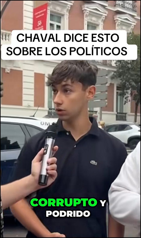  La decepci&oacute;n del voto juvenil:  CHAVAL DICE ESTO SOBRE LOS POL&Iacute;TICOS 