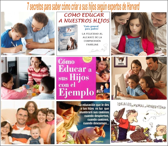  7 Secretos sobre: c&oacute;mo criar a un buen ni&ntilde;o seg&uacute;n los expertos en Harvard