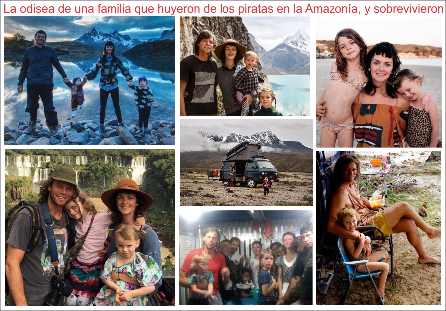  La odisea de una familia que huy&oacute; de los piratas del Amazonas