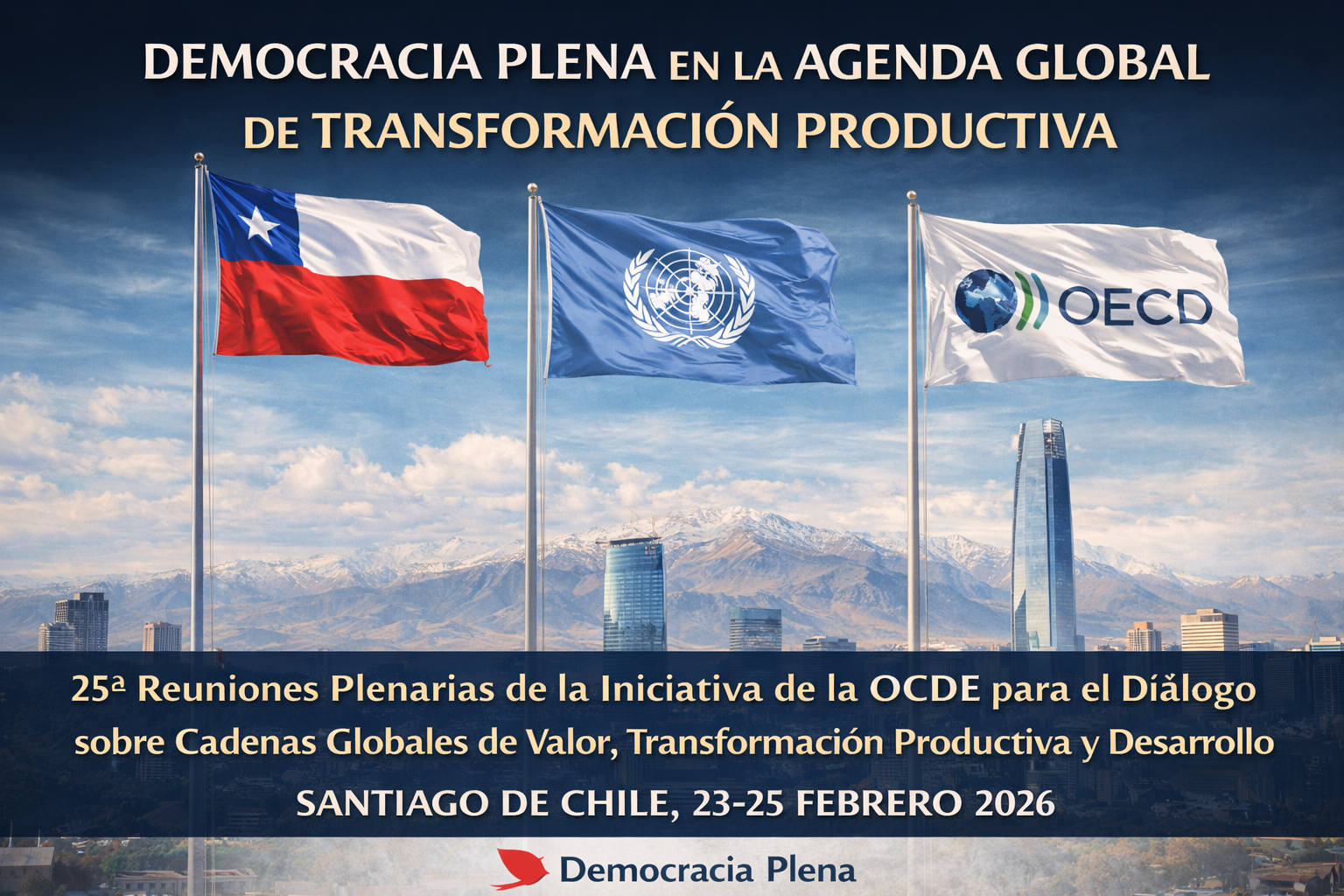 Democracia Plena en la agenda global de transformaci&oacute;n productiva