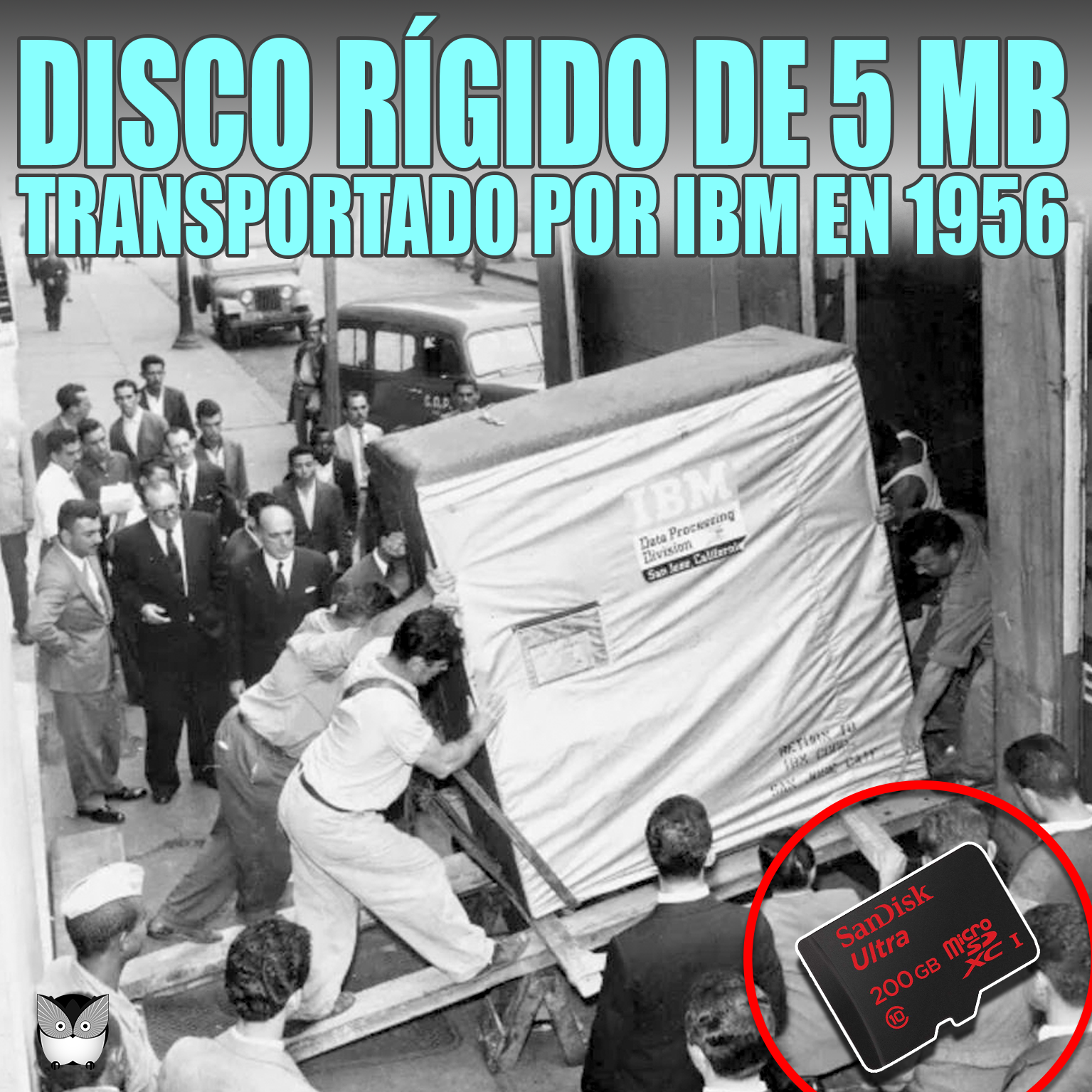 EL PRIMER DISCO DURO DE LA HISTORIA.