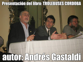 Presentaci&oacute;n de libro Trolebuses C&oacute;rdoba
