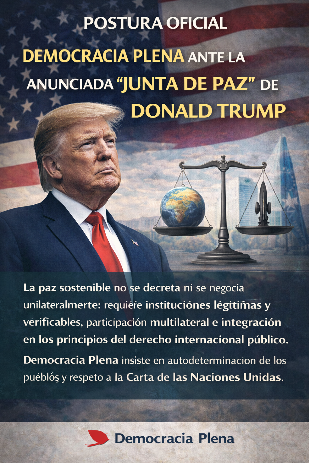 La paz no es un espect&aacute;culo diplom&aacute;tico, democracia plena rechaza la junta de Trump