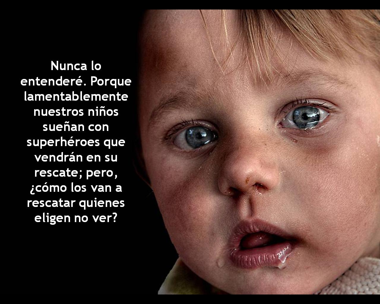 Por los ni&ntilde;os no dejare de lucha la verdad duele el silencio mata