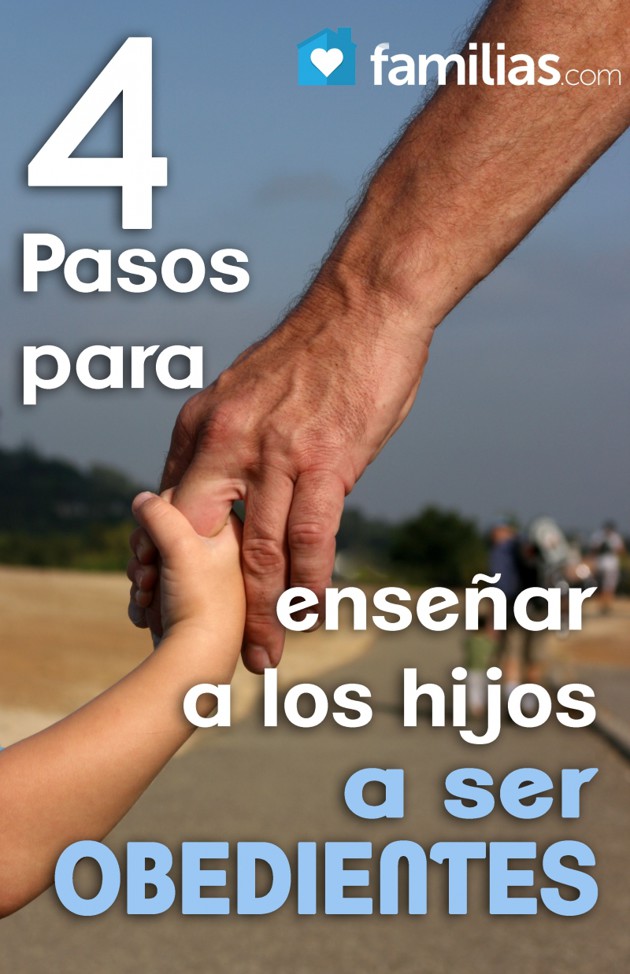 Cuatro pasos para ense&ntilde;ar a los hijos a ser obedientes