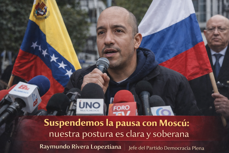 Levanto la pausa con Mosc&uacute; no por gesto, sino por una exigencia de claridad pol&iacute;tica, Lopeztiana