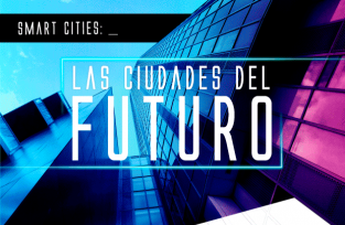 Smart City, una ciudad al servicio de las personas