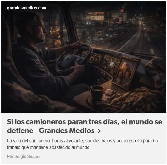 El mundo se detiene si los camioneros paran tres d&iacute;as