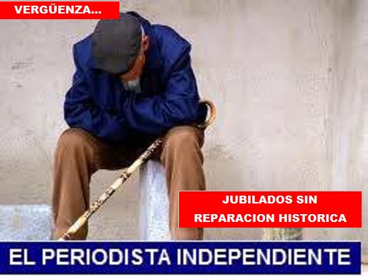 &iquest;REPARACI&Oacute;N HIST&Oacute;RICA O FARSA CON LOS JUBILADOS?