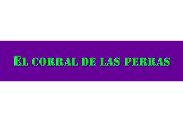 El corral de las perras