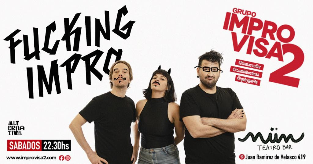 l grupo IMPROVISA2 presenta la innovaci&oacute;n en... Impro: Fucking Impro