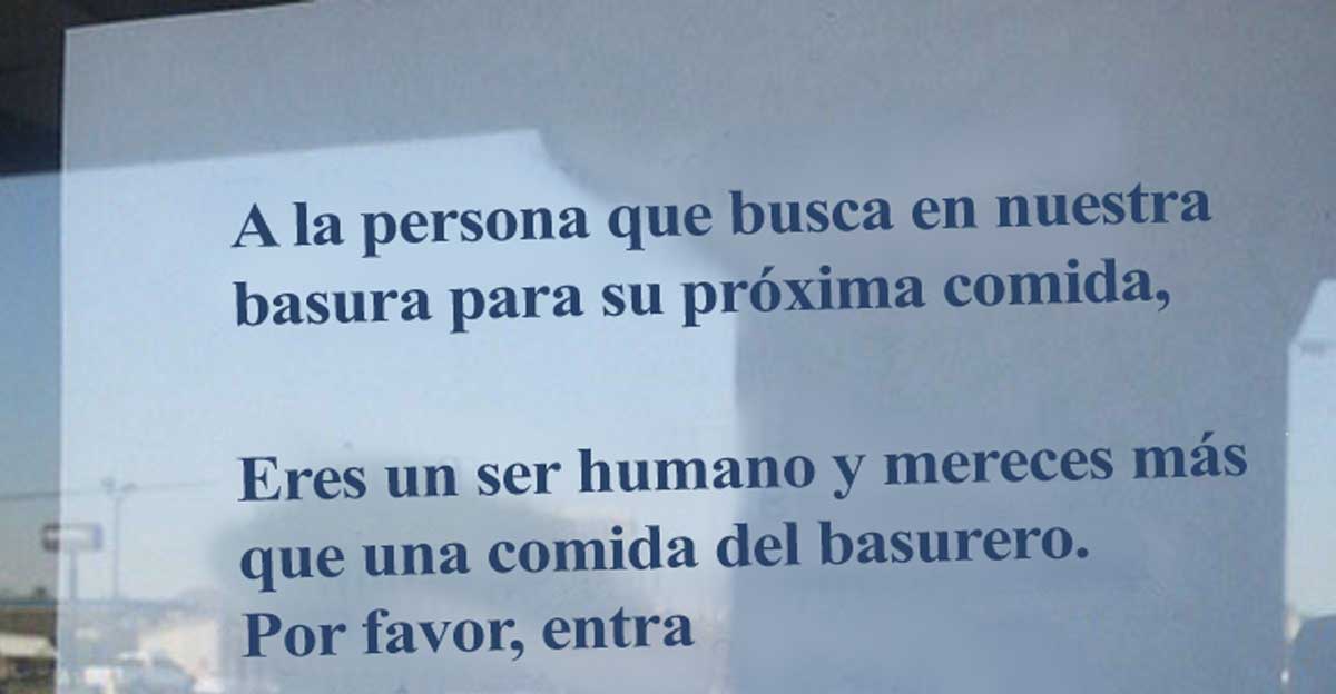 La due&ntilde;a de este restaurante dej&oacute; la nota m&aacute;s conmovedora para la persona que hurgaba en la basura
