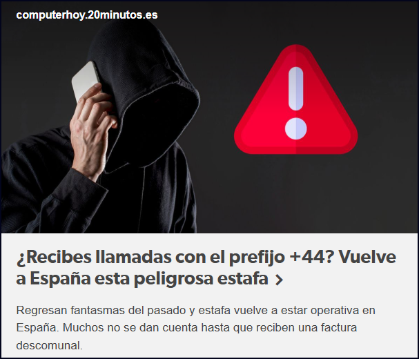  PREFIJO +44     OTRA ESTAFA EN VIGOR