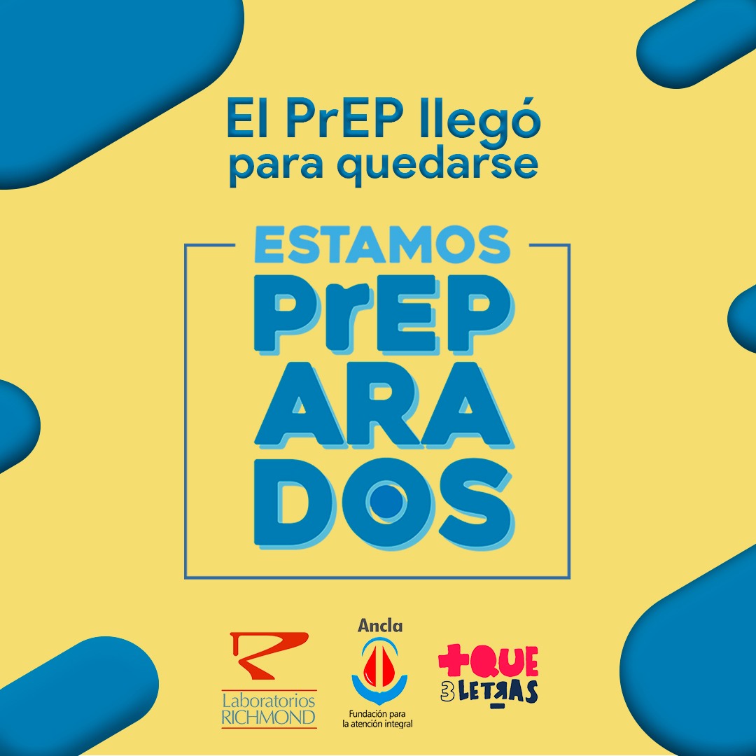 Estamos PreParados PrEP, la campa&ntilde;a que busca fomentar tratamiento y  diagn&oacute;stico temprano de VIH y 