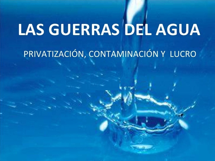 La guerra del agua: