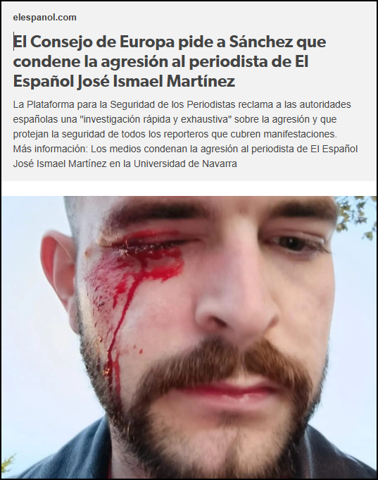 Europa pide a S&aacute;nchez que condene la agresi&oacute;n al periodista de El Espa&ntilde;ol Jos&eacute; Ismael Mart&iacute;nez