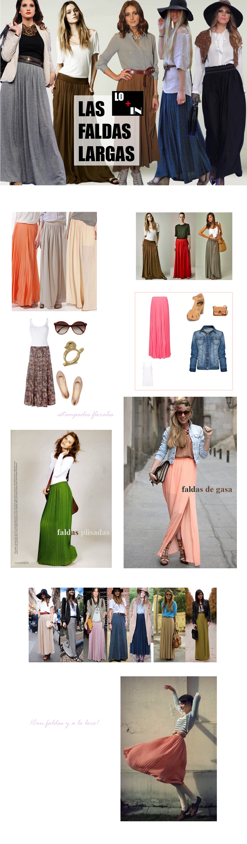 Tendencias: Con faldas... (largas) y a lo loco!