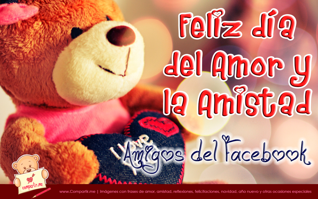 Felicidades en el D&iacute;a del Amor y la Amistad