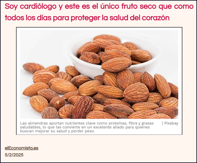  Ese fruto seco deseado que es imprescindible para el buen funcionamiento del coraz&oacute;n