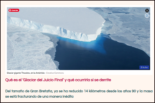 El Glaciar del "Juicio Final" sigue derriti&eacute;ndose &iquest;estamos todos locos, ciegos y/o mudos?