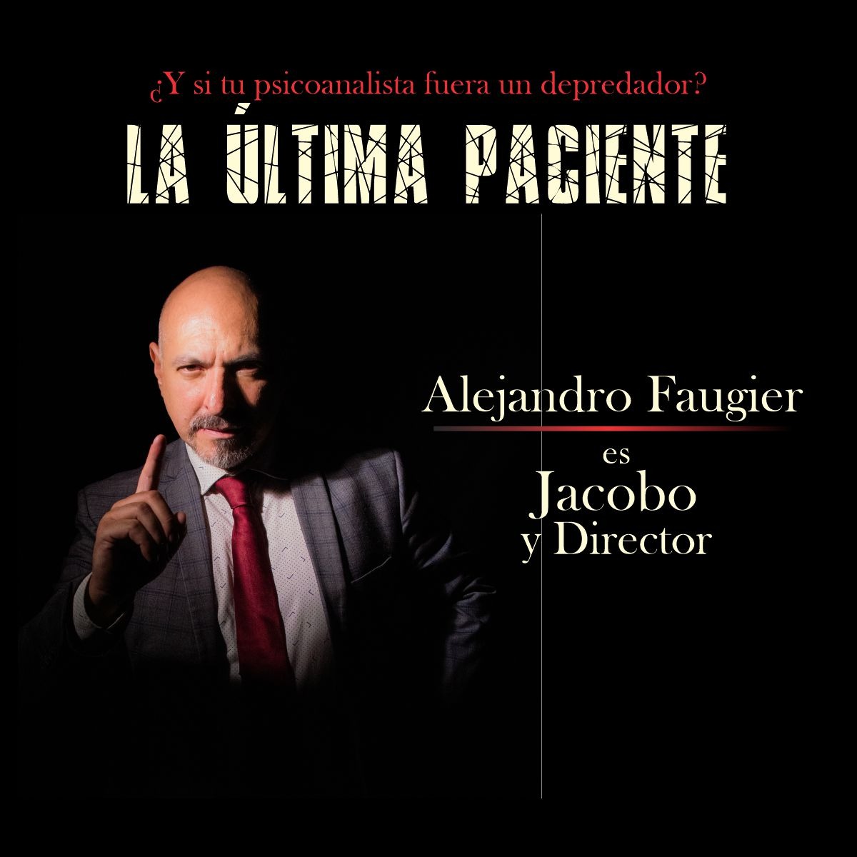 Estreno de La &uacute;ltima paciente, domingo 7 de julio 2024, Teatro Nuevo Versalles. 5:30 p.m