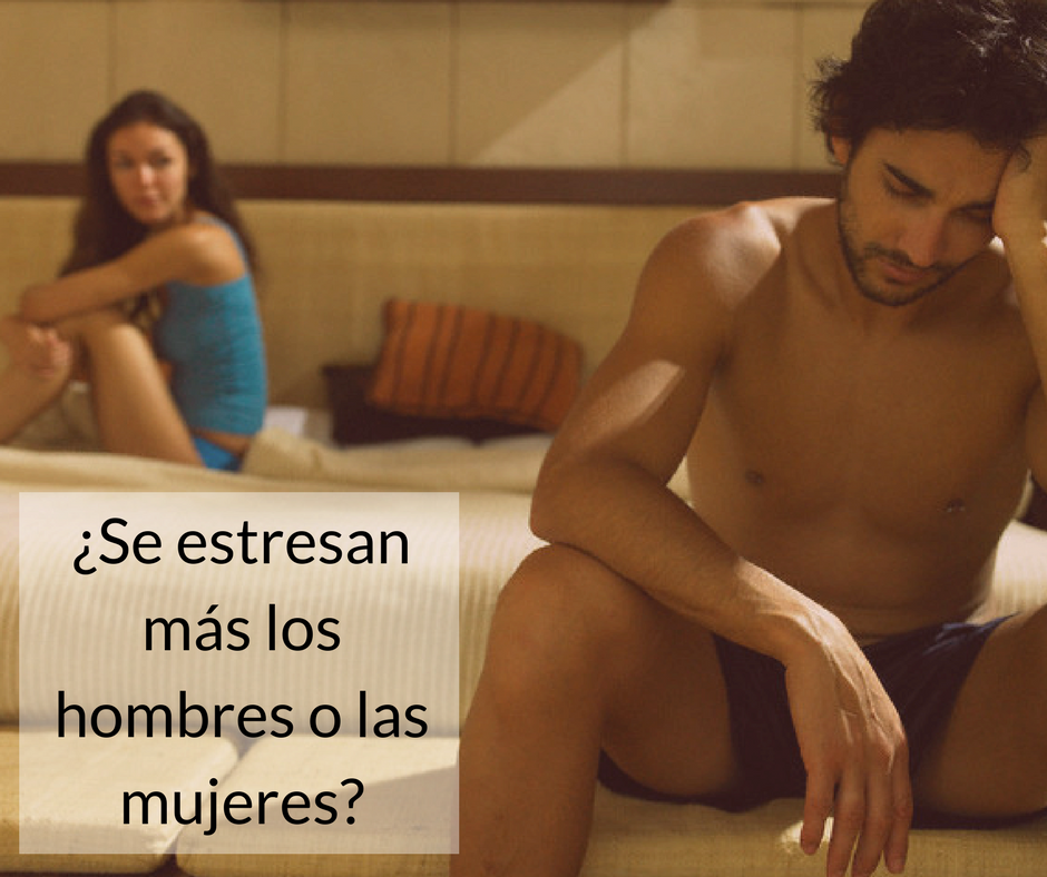 &iquest;Se estresan m&aacute;s los hombres o las mujeres?