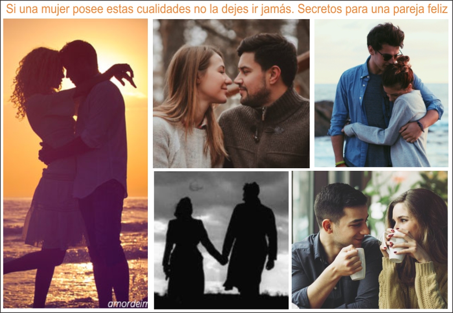 Si una mujer posee estas cualidades, no la dejes ir jam&aacute;s