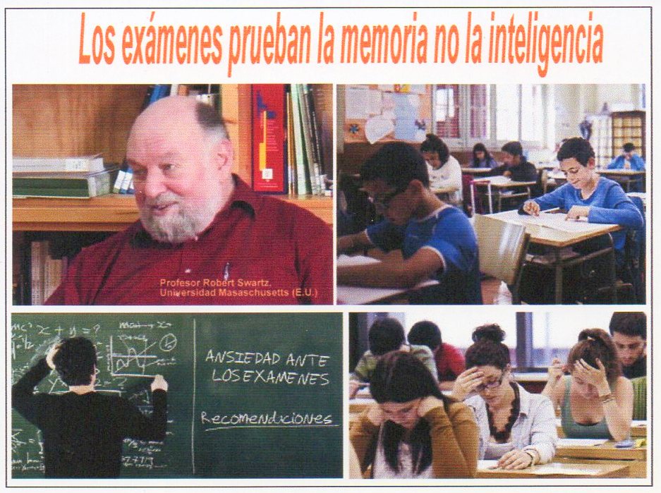  Los ex&aacute;menes acad&eacute;micos prueban la memoria y no la inteligencia