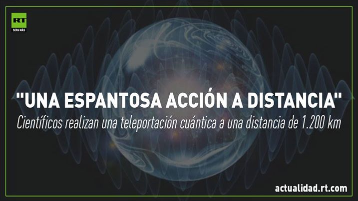 Cient&iacute;ficos chinos realizan una teleportaci&oacute;n cu&aacute;ntica a una distancia de 1.200 kil&oacute;metros: