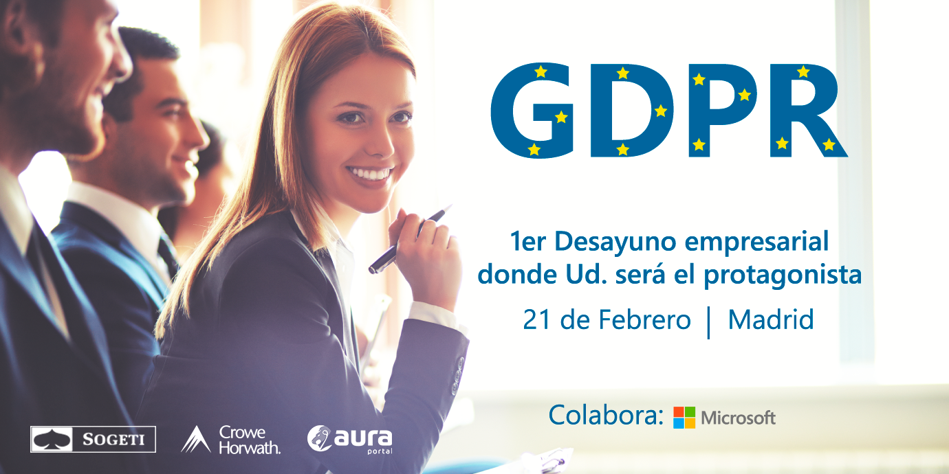 GDPR: Usted ya la conoce, pero &iquest;Sabe c&oacute;mo aplicarla en su empresa?