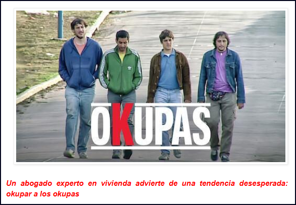  El vergonzoso espect&aacute;culo con que se manifiesta la impunidad de los Okupas en Espa&ntilde;a