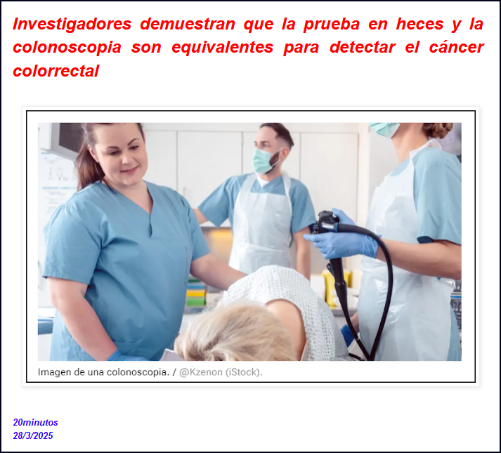 Detecci&oacute;n c&aacute;ncer colorrectal: Prueba d heces y colonoscopia son equivalentes seg&uacute;n una investigaci&oacute;n