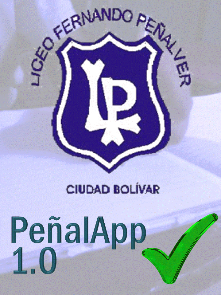 Liceo Pe&ntilde;alver estrena aplicaci&oacute;n M&oacute;vil
