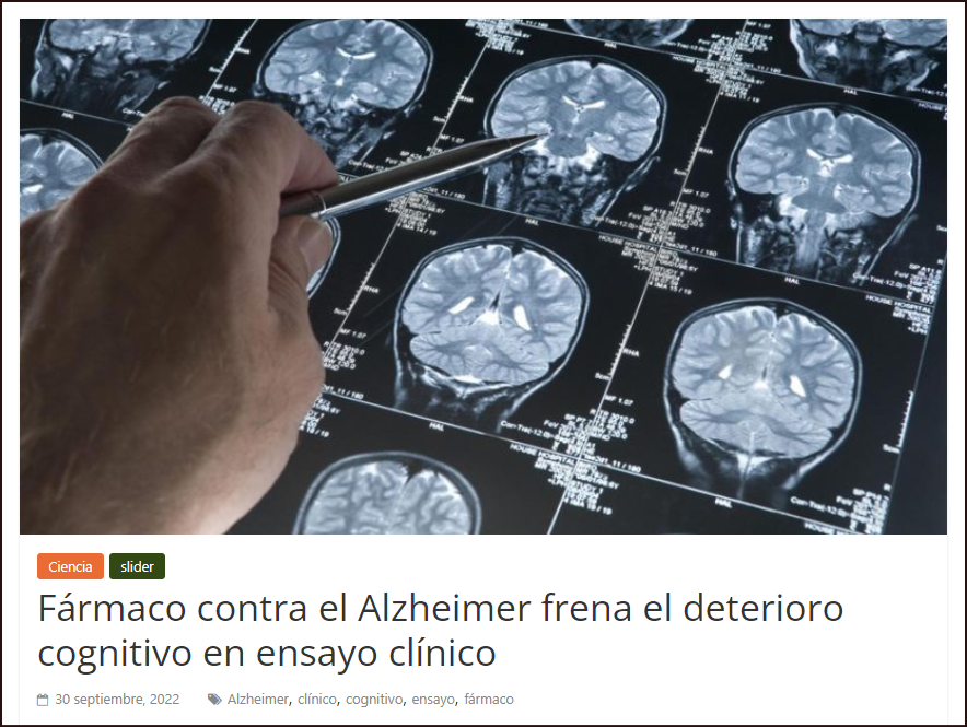  Ensayo cl&iacute;nico: Nuevo f&aacute;rmaco contra el Alzheimer frena el deterioro cognitivo