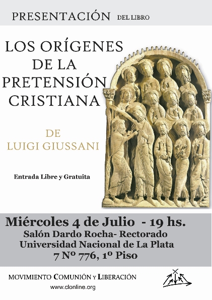 Presentaci&oacute;n de "Los or&iacute;genes de la pretensi&oacute;n cristiana" Luiggi Giussani