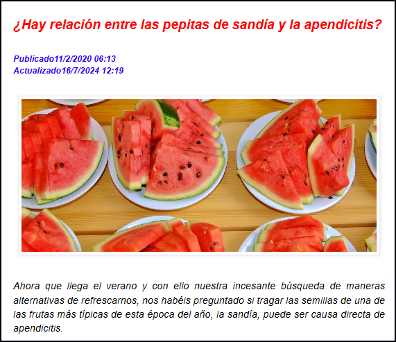  &iquest;Tragarse las pepitas de la sand&iacute;a puede producir apendicitis?