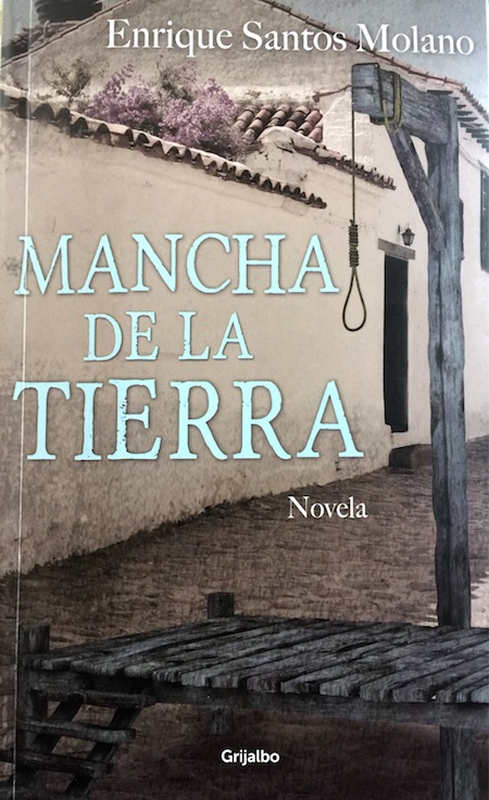 Mancha de la tierra: Algo m&aacute;s que una gran novela